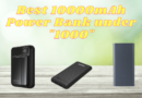 Best 10000mAh Power Bank under 1000